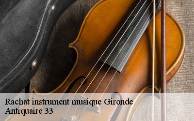 Rachat instrument musique Gironde 