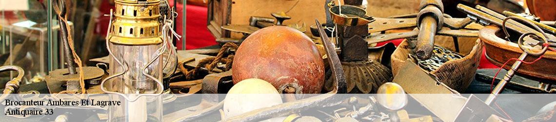 Brocanteur  ambares-et-lagrave-33440 Antiquaire 33