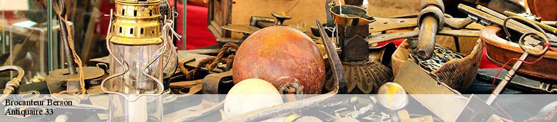 Brocanteur  berson-33390 Antiquaire 33