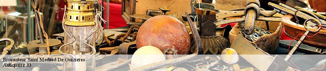 Brocanteur  saint-medard-de-guizieres-33230 Antiquaire 33